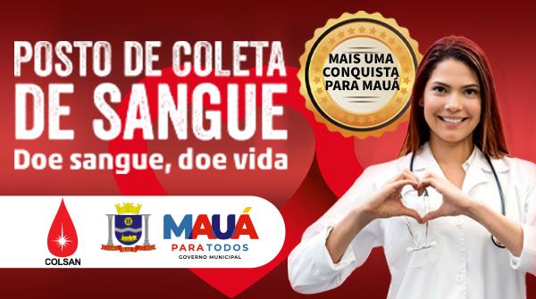 MAUÁ INAUGURA O PRIMEIRO POSTO DE COLETA DE SANGUE DA CIDADE