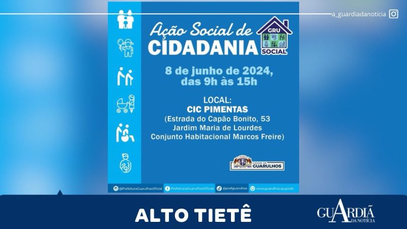 GUARULHOS: PREFEITURA REALIZA GRU SOCIAL NO CIC PIMENTAS NO PRÓXIMO SÁBADO, 8
